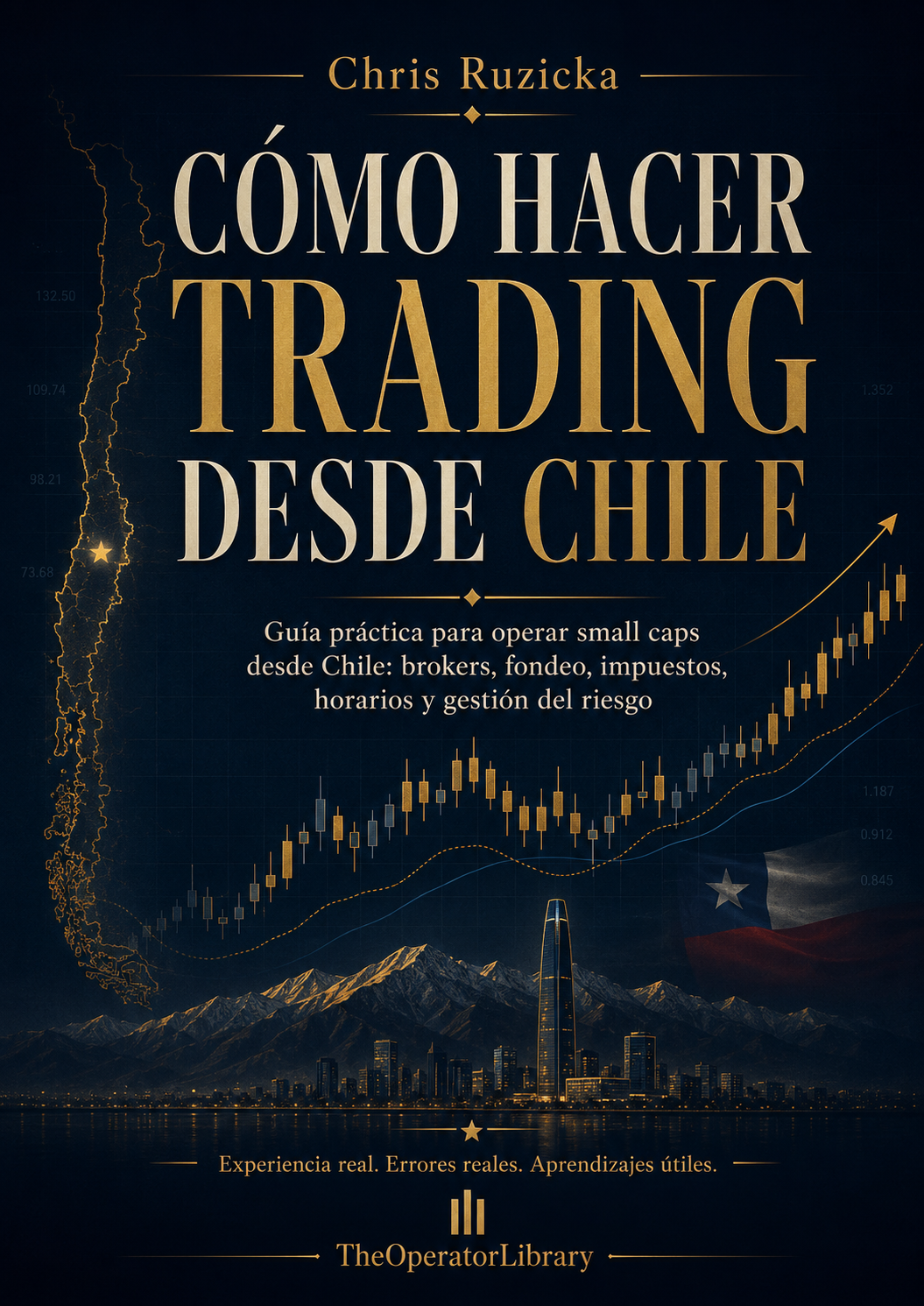Portada de Cómo hacer trading desde Chile